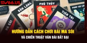 Khám cách chơi bài ma sói đơn giản và chiến thuật ván bài bất bại