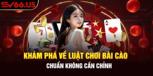 Khám phá cụ thể về luật chơi bài cào chuẩn không cần chỉnh